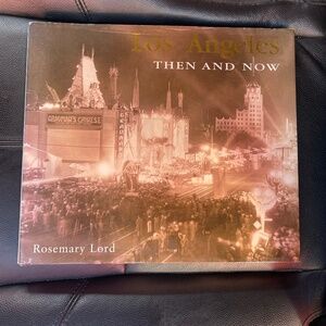 Los Angeles Then and Now Book